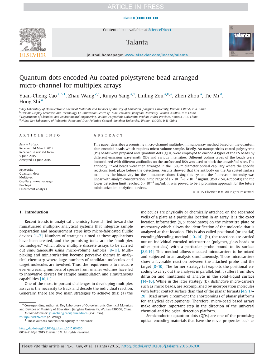 Quantum Dots Encoded Au Coated Polystyrene Bead Arranged Micro-Channel for Multiplex Arrays