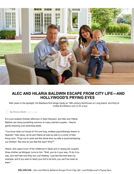 Alec and Hilaria Baldwin Escape from City Life—And Hollywood's Prying Eyes