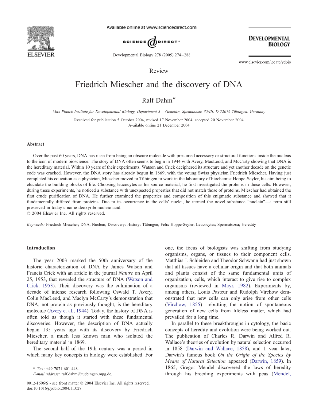 Friedrich Miescher and the Discovery of DNA