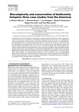 Biocomplexity and Conservation of Biodiversity Hotspots: Three Case Studies from the Americas J