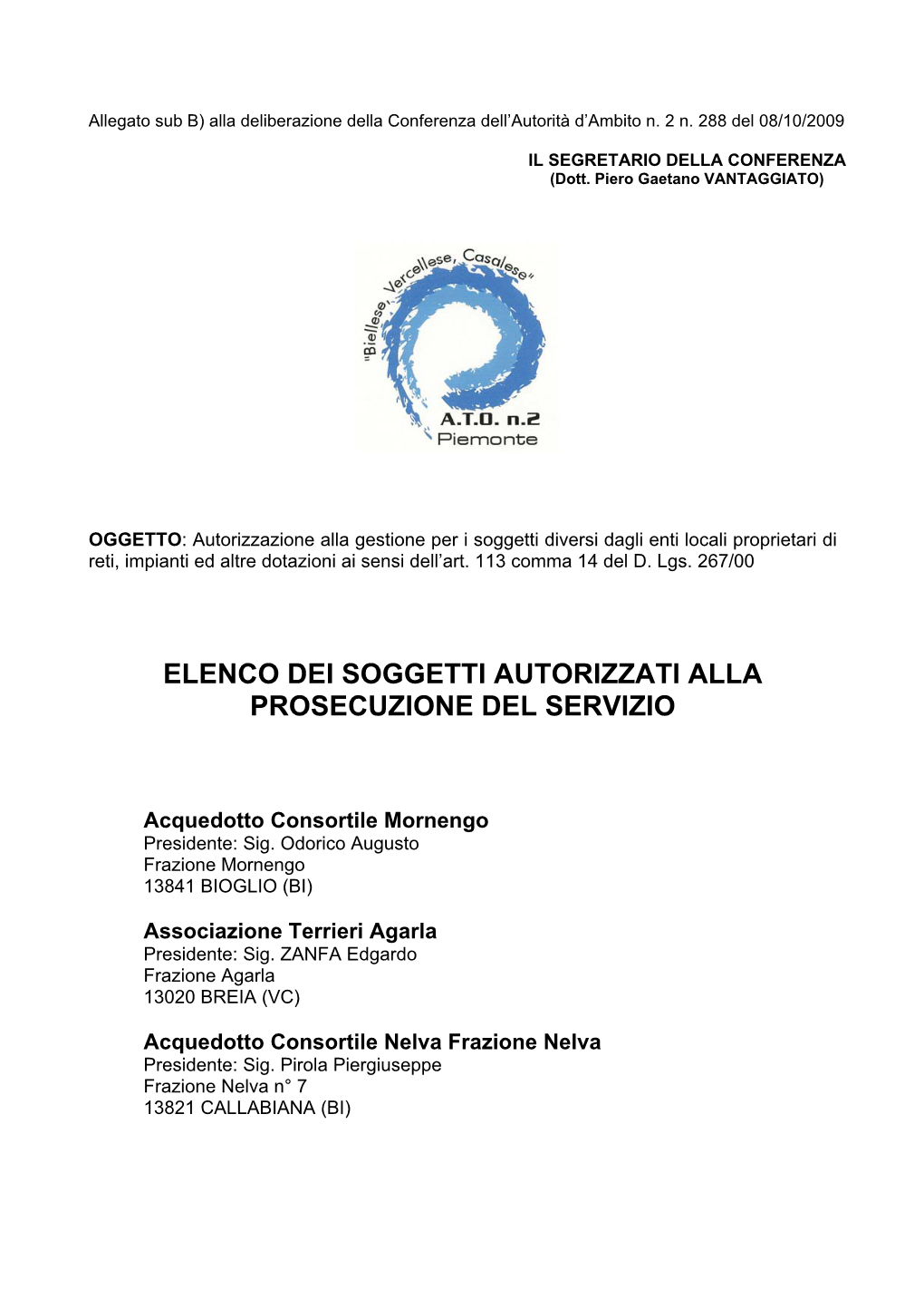 Elenco Dei Soggetti Autorizzati Alla Prosecuzione Del Servizio