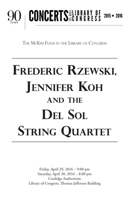 Frederic Rzewski, Jennifer Koh Del Sol String Quartet