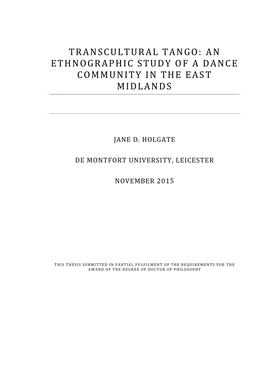 Transcultural Tango: an Ethnographic Study O F a Dance Community in the Eas T Midlands