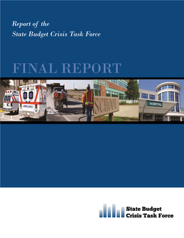 Reports of the State Budget Crisis Task Force Final Report 4