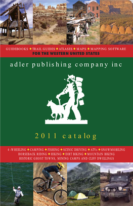 MAPS ● MAPPING SOFTWARE for the WESTERN UNITED STATES Adler Publishing Company Inc