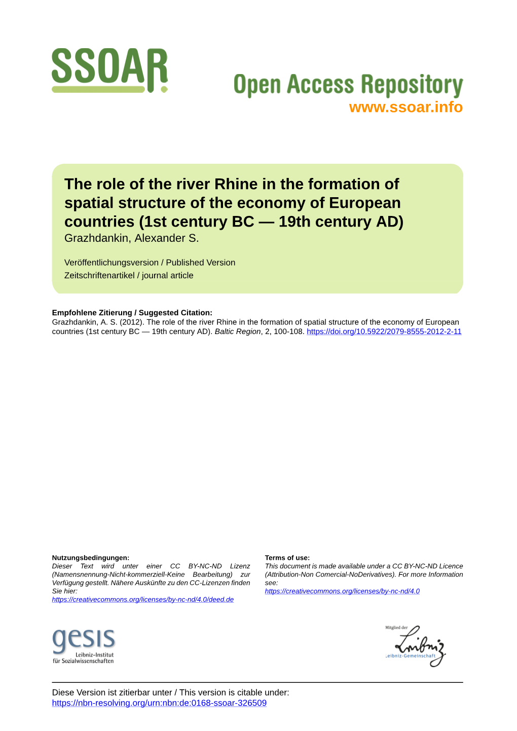 The Role of the River Rhine in the Formation of Spatial Structure of the Economy of European Countries (1St Century BC — 19Th Century AD) Grazhdankin, Alexander S