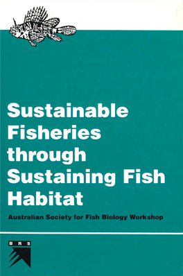 Sustainable Fisheries Through Sustaining Fish Habitat