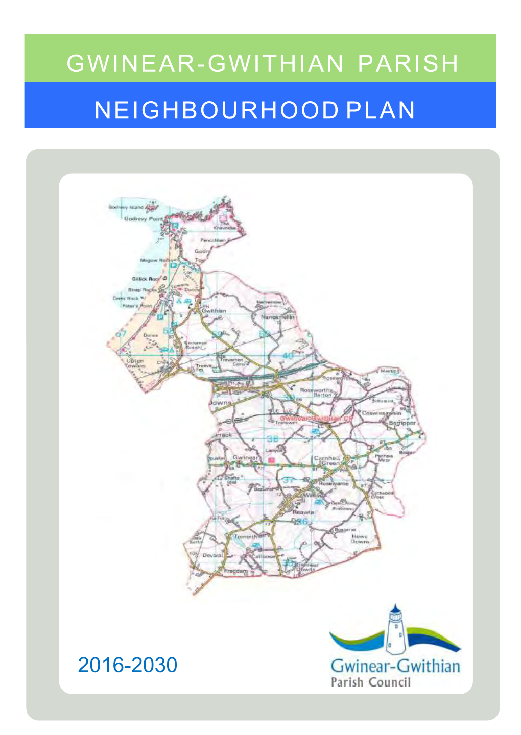 Gwinear-Ginear- Gwwiiththianian Parparishish Neighbourhood Plan