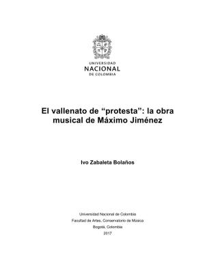 El Vallenato De “Protesta”: La Obra Musical De Máximo Jiménez