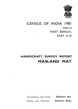 Handicraft Survey Report, Masland Mat, Part X D, Series-23, West Bengal