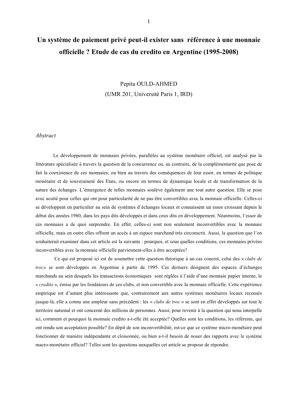 Un Système De Paiement Privé Peut-Il Exister Sans Référence À Une Monnaie Officielle ? Etude De Cas Du Credito En Argentine (1995-2008)