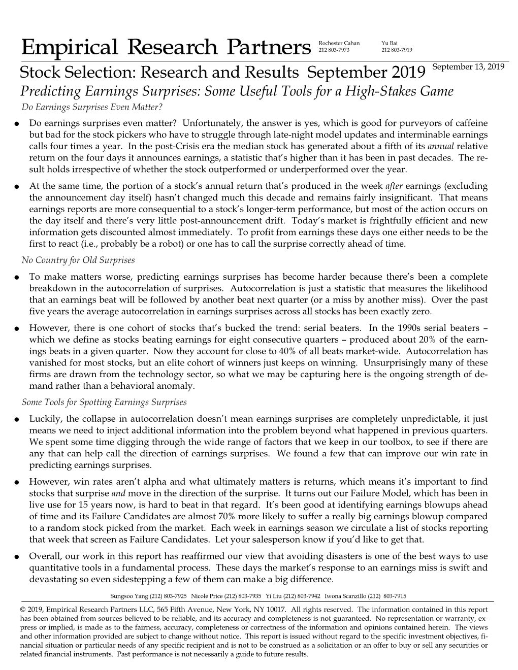 Predicting Earnings Surprises: Some Useful Tools for a High-Stakes Game Do Earnings Surprises Even Matter?