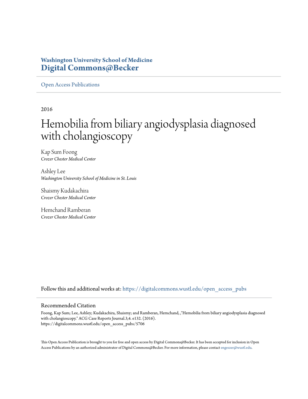 Hemobilia from Biliary Angiodysplasia Diagnosed with Cholangioscopy Kap Sum Foong Crozer Chester Medical Center
