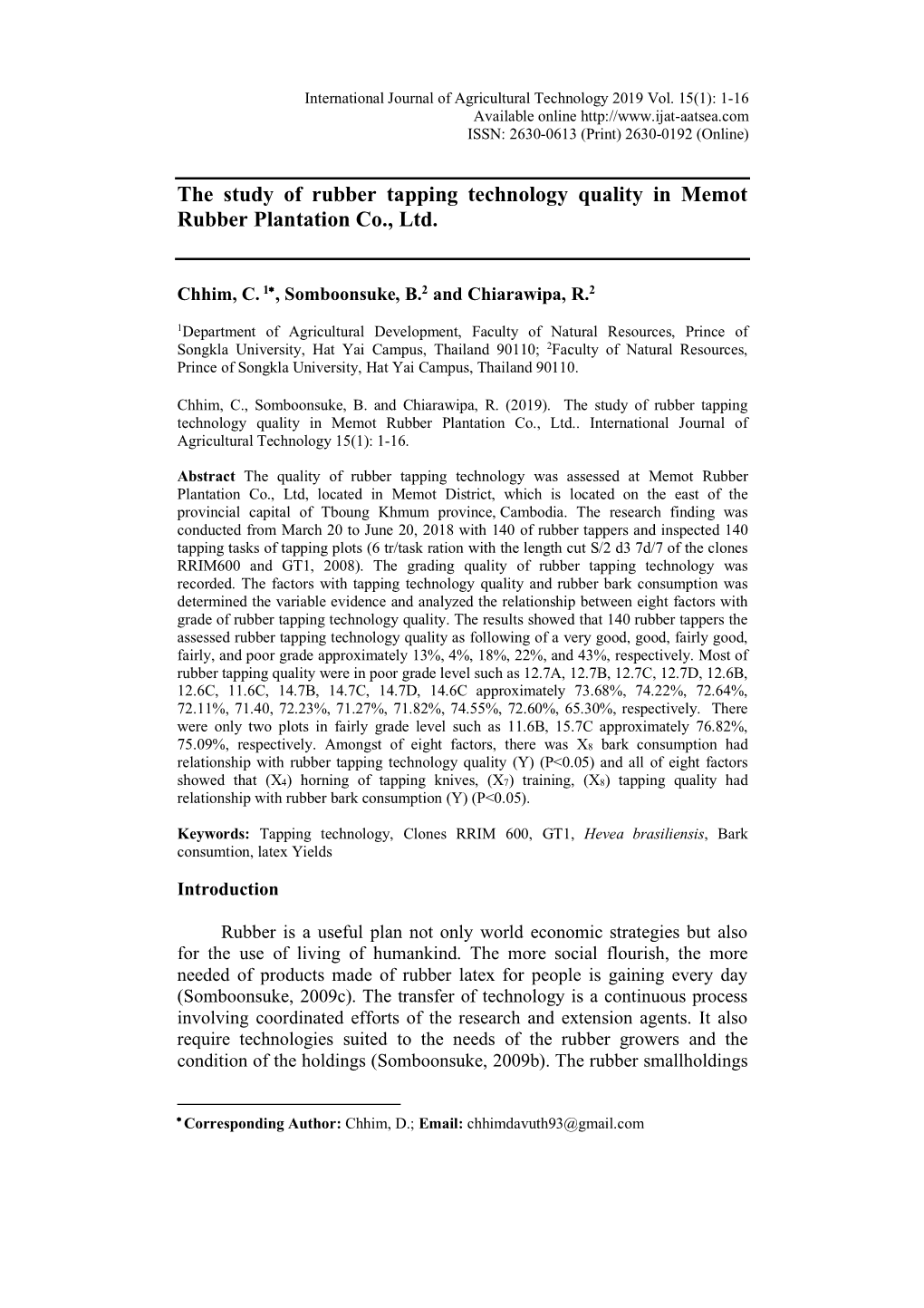 The Study of Rubber Tapping Technology Quality in Memot Rubber Plantation Co., Ltd
