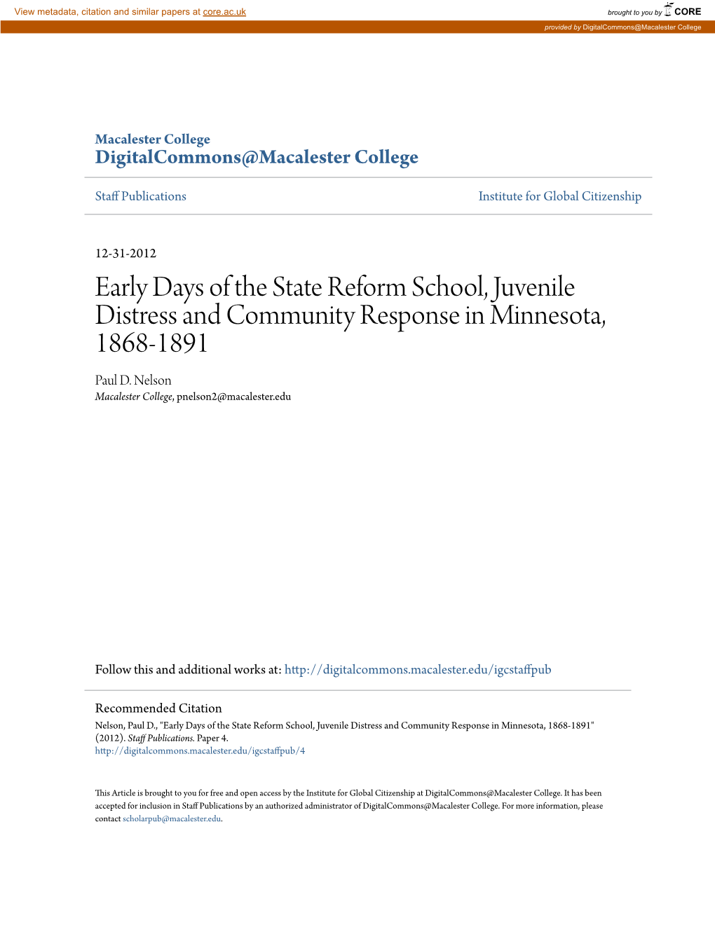 Early Days of the State Reform School, Juvenile Distress and Community Response in Minnesota, 1868-1891 Paul D