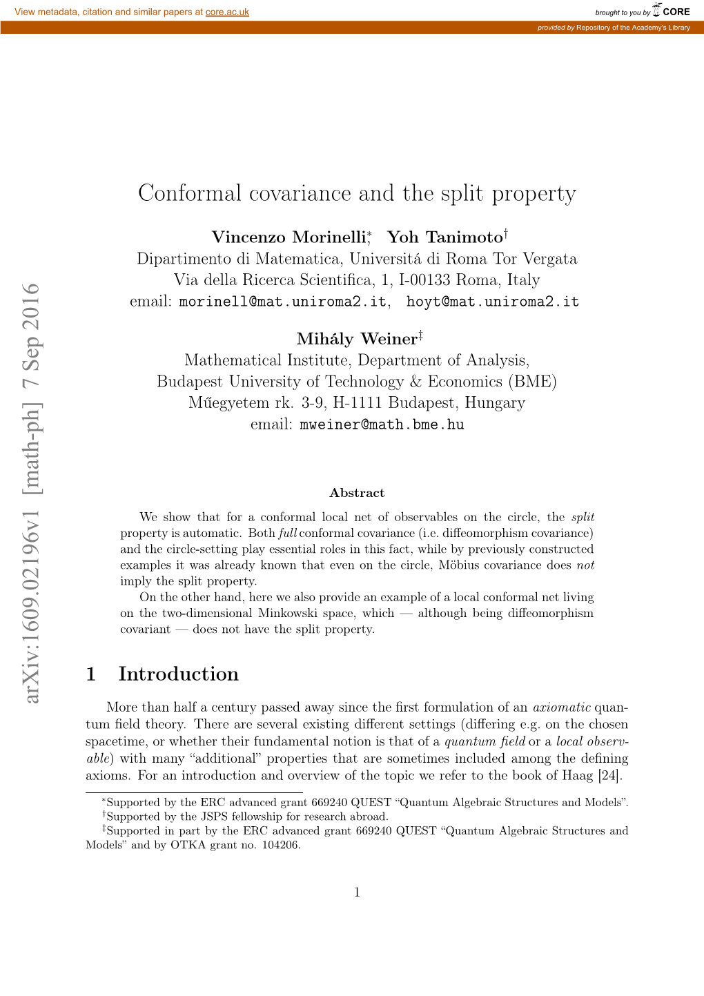 [Math-Ph] 7 Sep 2016 Conformal Covariance and the Split Property