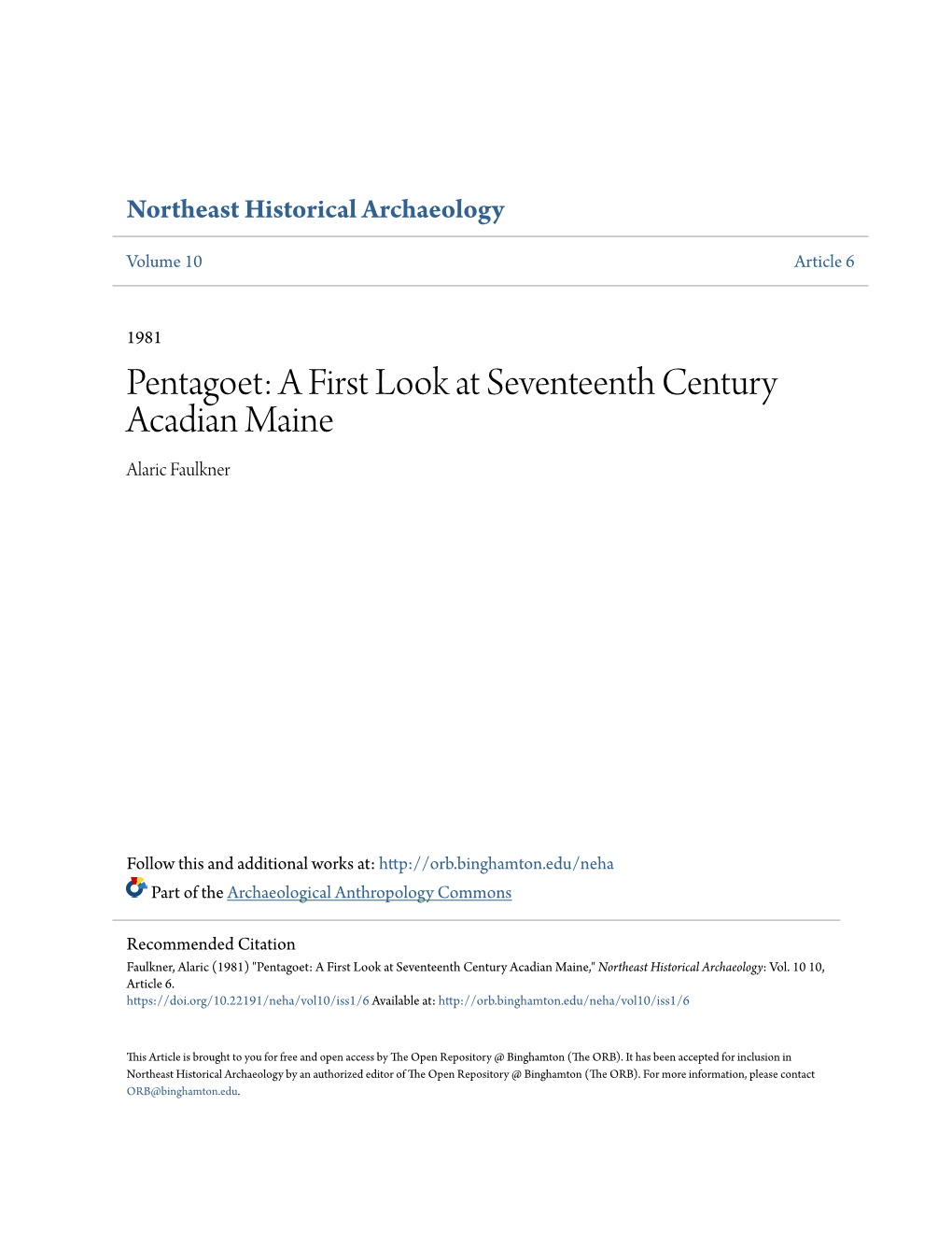 Pentagoet: a First Look at Seventeenth Century Acadian Maine Alaric Faulkner