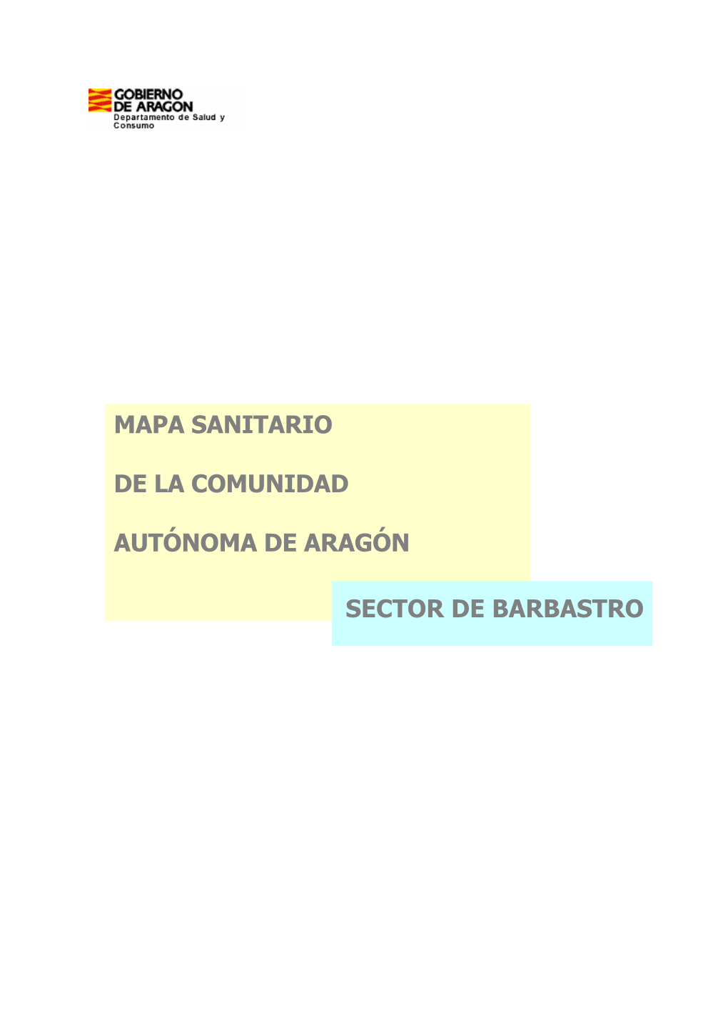 Mapa Sanitario De La Comunidad Autónoma De Aragón Sector De Barbastro