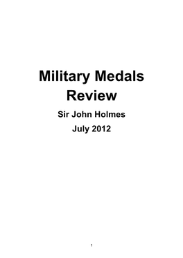 Military Medals Review Sir John Holmes July 2012