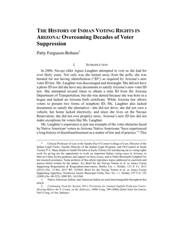 ARIZONA: Overcoming Decades of Voter Suppression Patty Ferguson-Bohnee*