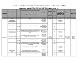 09.04.2021 Reporting Time at Designated Location : 06:30 Am to 08:30 Am Route Vehicle Name & Contact Reporting Will Be No