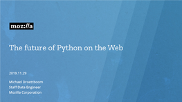 The Future of Python on the Web My Data Journey