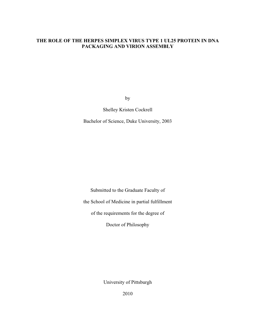 the-role-of-the-herpes-simplex-virus-type-1-ul25-protein-in-dna