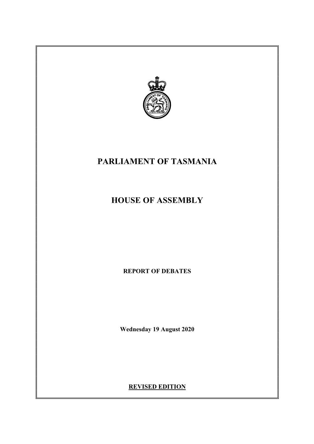 House of Assembly Wednesday 19 August 2020