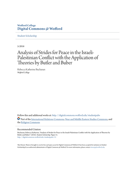 Analysis of Strides for Peace in the Israeli-Palestinian Conflict with the Application of Theories by Butler and Buber" (2016)