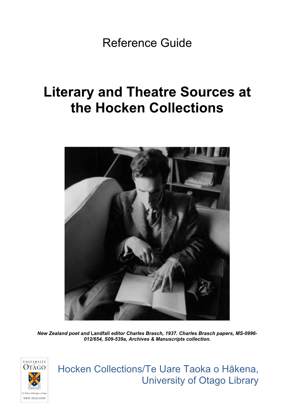 Literary and Theatre Sources at the Hocken Collections