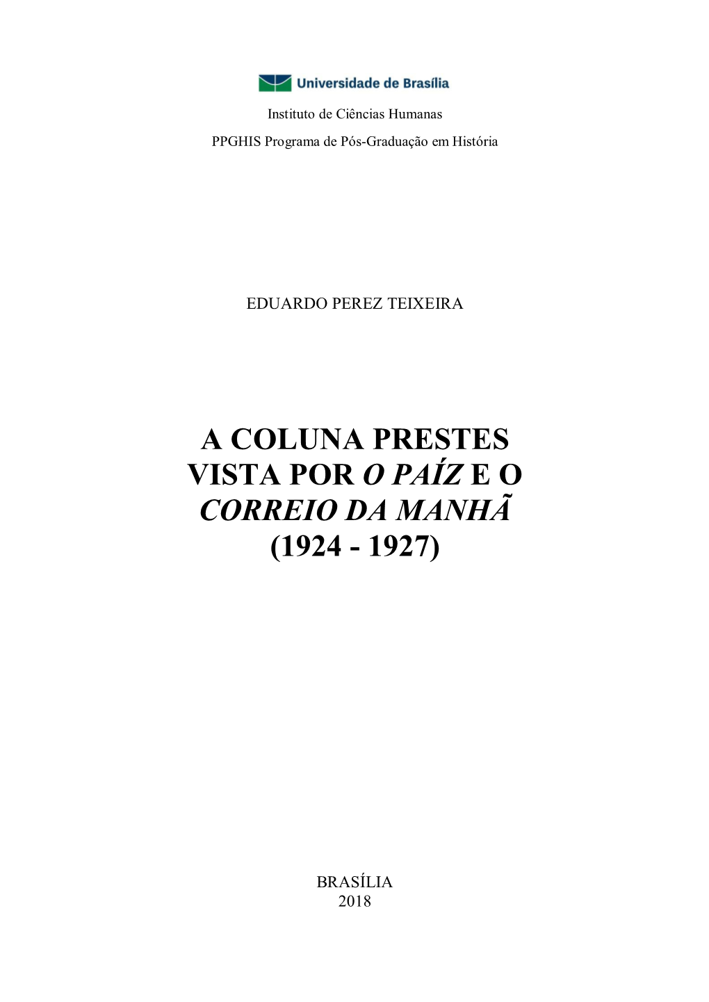 A Coluna Prestes Vista Por O Paíz E O Correio Da Manhã (1924 - 1927)