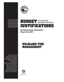 FY 2021 Budget Justification Wildland Fire Managment
