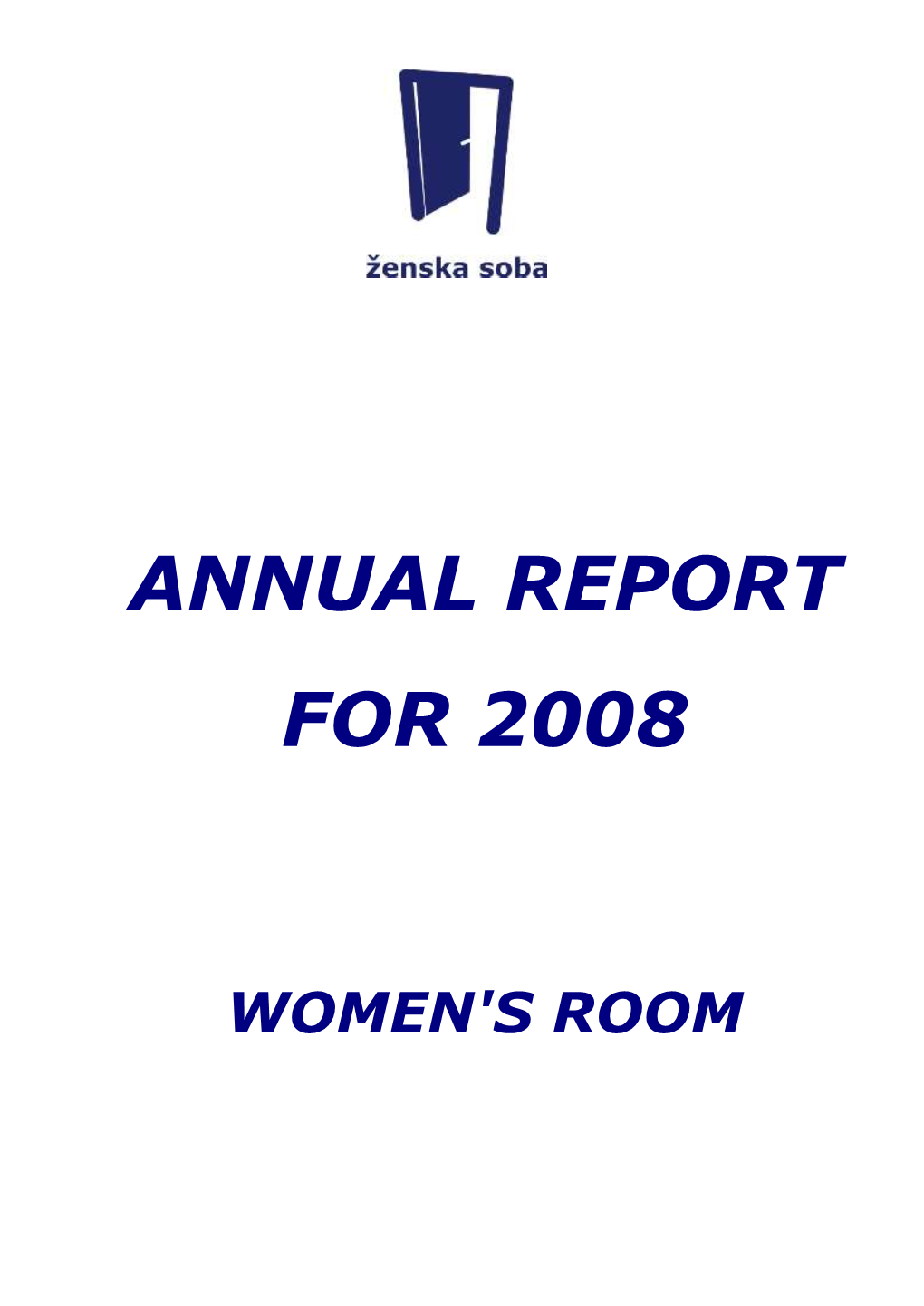 Women's Room Report for 2008