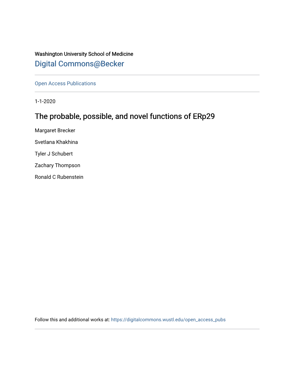 The Probable, Possible, and Novel Functions of Erp29