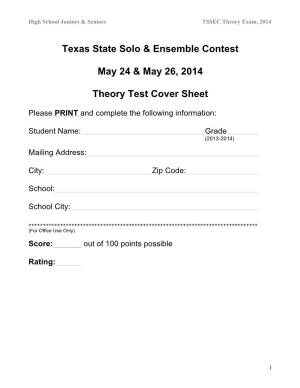 Texas State Solo & Ensemble Contest May 24 & May 26, 2014 Theory Test