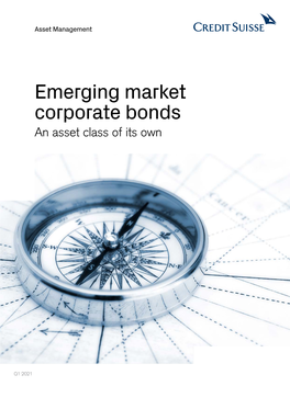 Emerging Market Corporate Bonds an Asset Class of Its Own