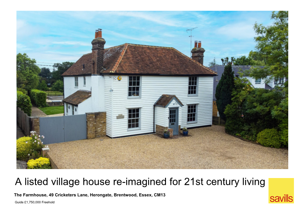 A Listed Village House Re-Imagined for 21St Century Living