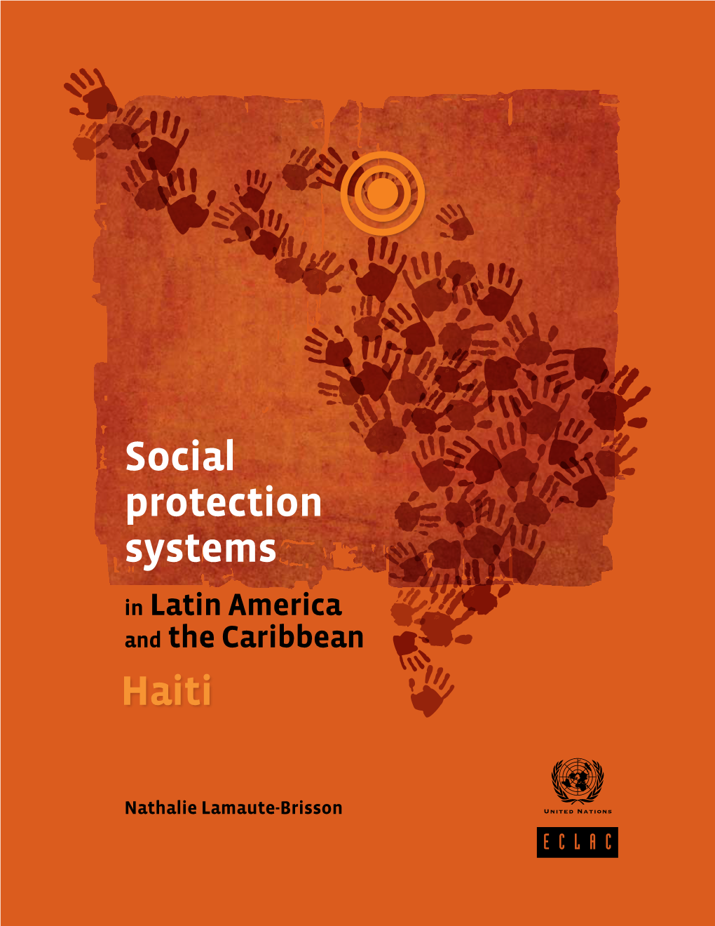 Social Protection Systems in Latin America and the Caribbean: Haiti