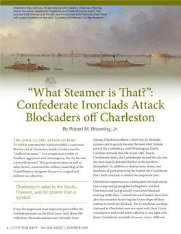 “What Steamer Is That?”: Confederate Ironclads Attack Blockaders Off Charleston by Robert M