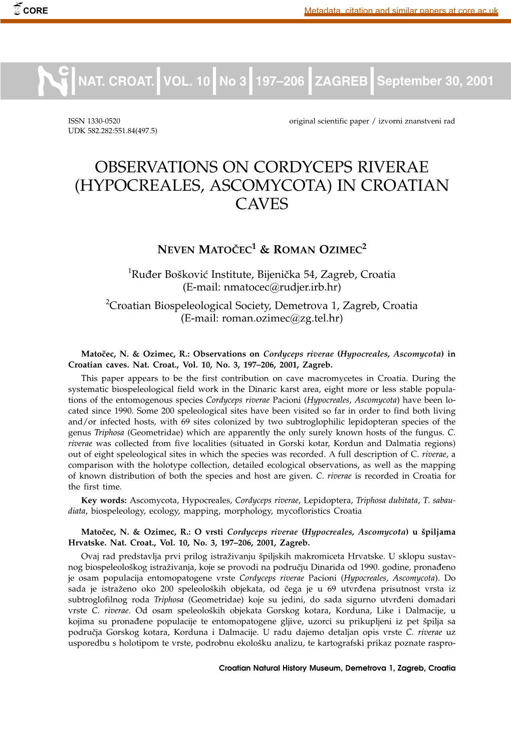 Observations on Cordyceps Riverae (Hypocreales, Ascomycota) in Croatian Caves