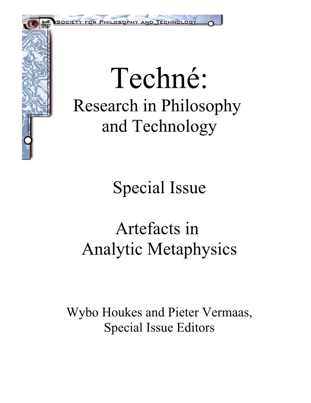 Techné: Research in Philosophy and Technology