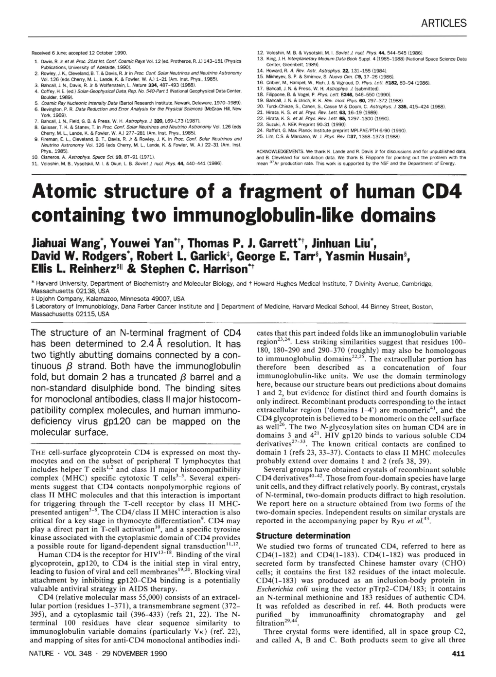 Atomic Structure of a Fragment of Human CD4 Containing Two Immunoglobulin-Like Domains Jiahuai Wang*, Youwei Yan*T, Thomas P