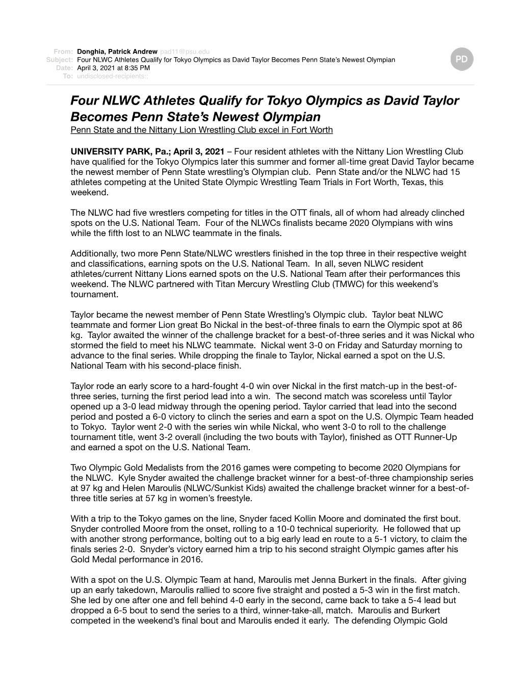 Four NLWC Athletes Qualify for Tokyo Olympics As David Taylor Becomes Penn State’S Newest Olympian Date: April 3, 2021 at 8:35 PM To: Undisclosed-Recipients:;