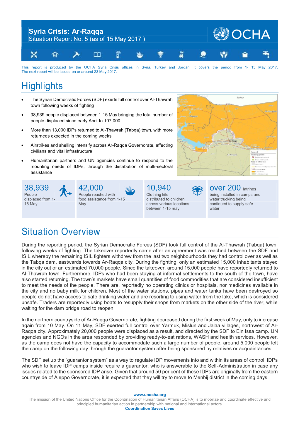 Syria Crisis: Ar-Raqqa Situation Report No. 5 (As of 15 May 2017 )