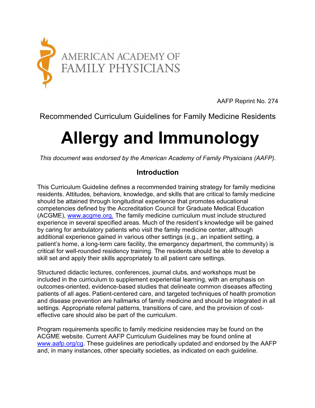 Allergy and Immunology This Document Was Endorsed by the American Academy of Family Physicians (AAFP)