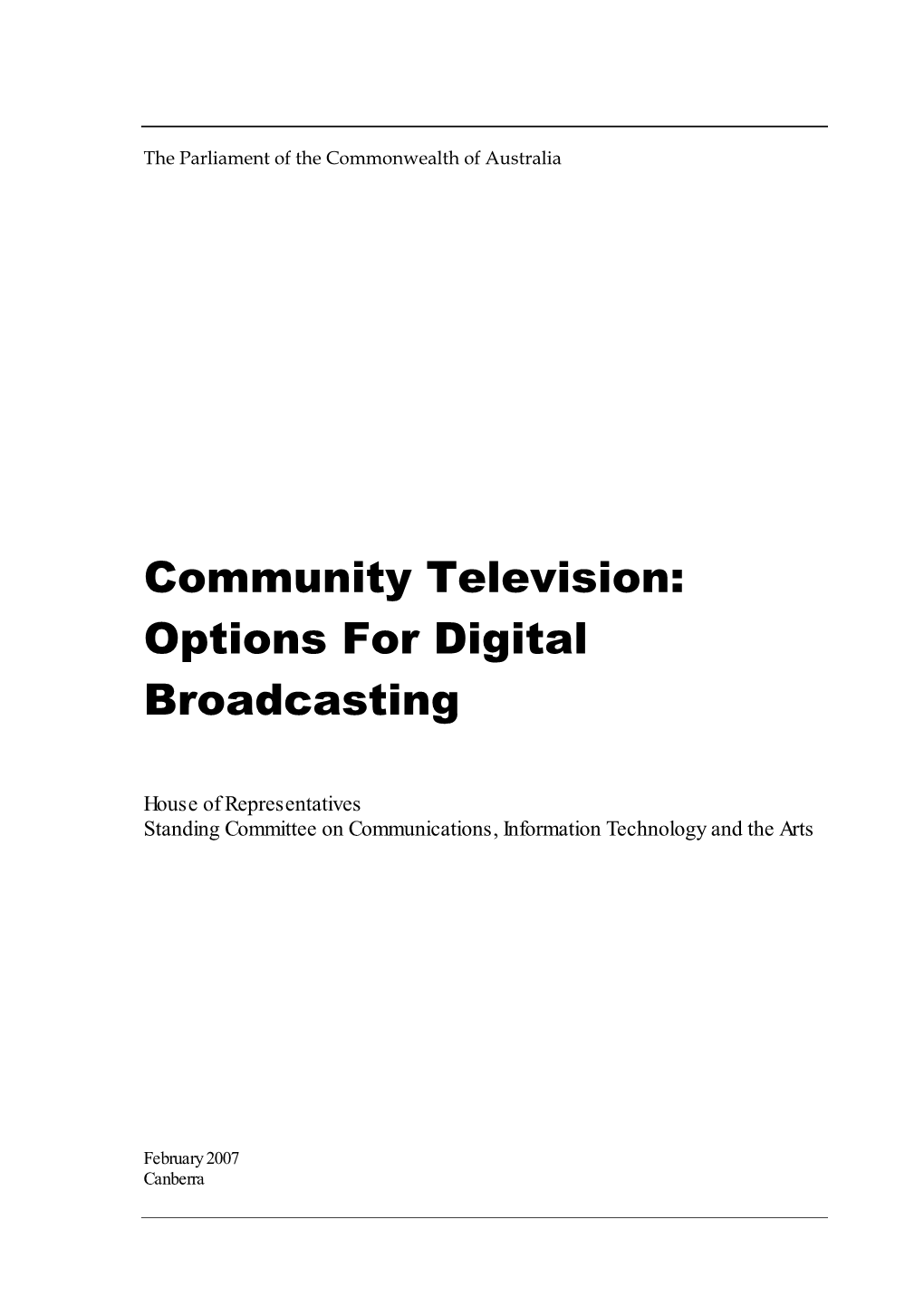 Community Television: Options for Digital Broadcasting