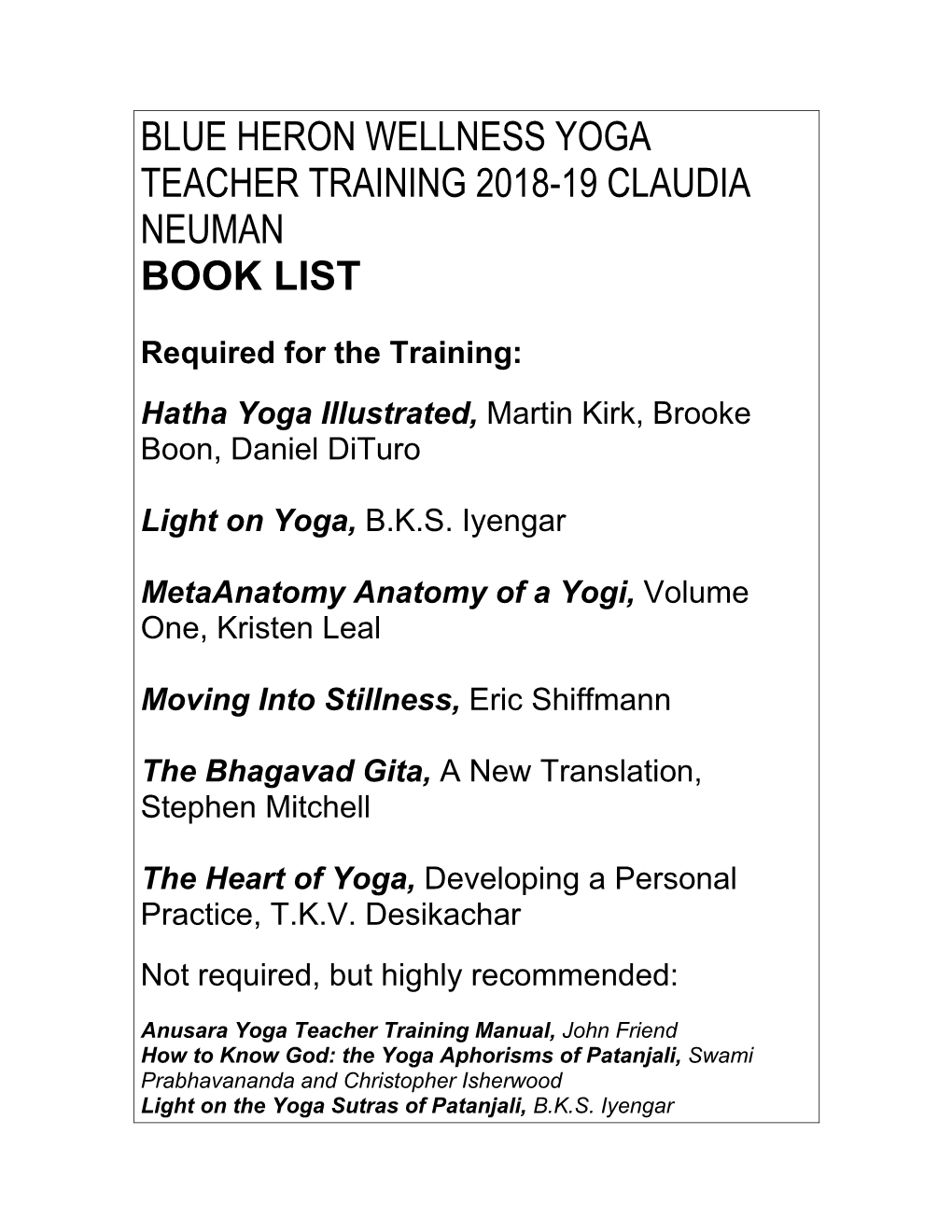 Blue Heron Wellness Yoga Teacher Training 2018-19 Claudia Neuman Book List