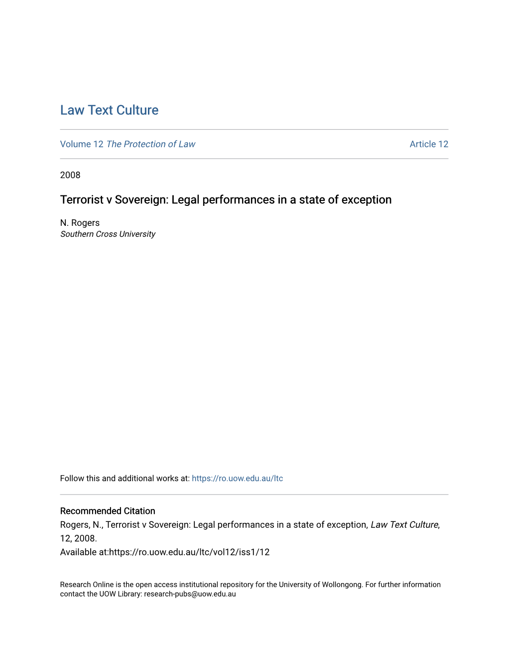 Terrorist V Sovereign: Legal Performances in a State of Exception