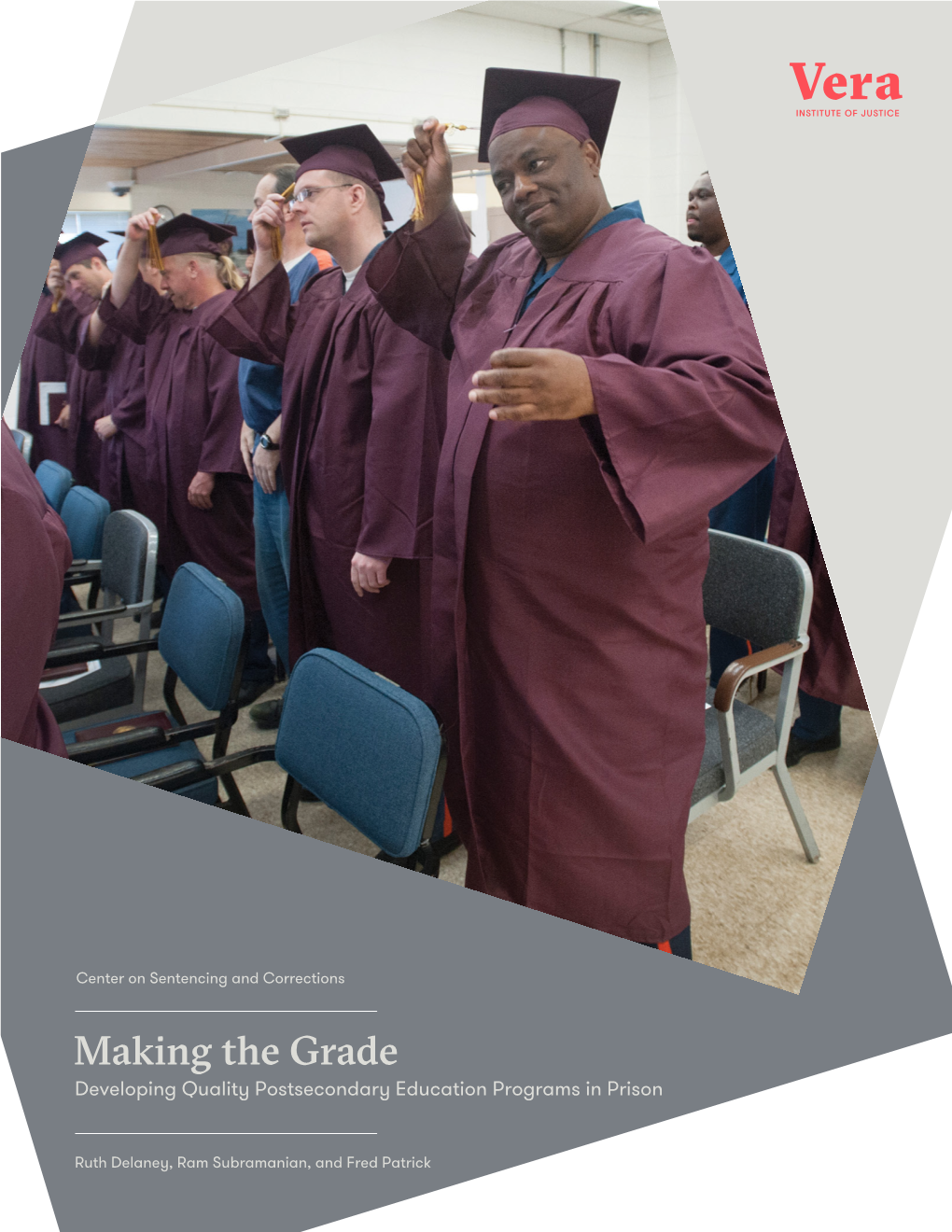 Making the Grade: Developing Quality Postsecondary Education Programs in Prison 3 A