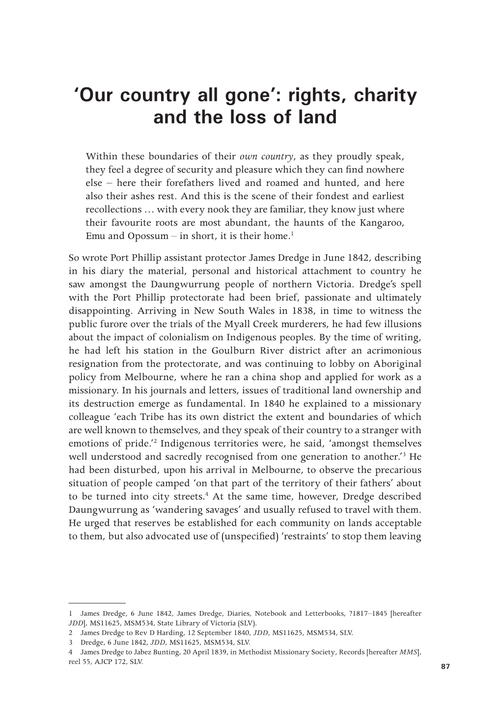 Our Country All Gone’: Rights, Charity and the Loss of Land